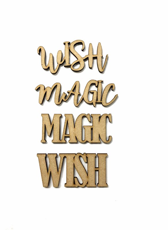 Wish & Magic words x2 styles- MDF